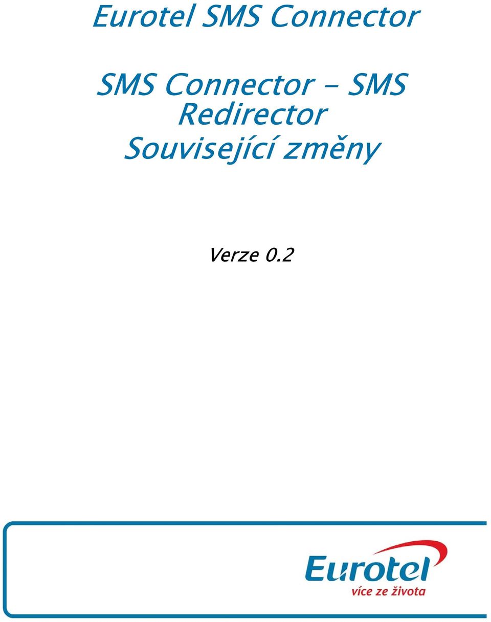 Connector - SMS