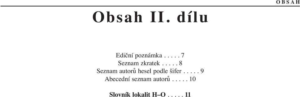 .... 8 Seznam autorů hesel podle šifer.