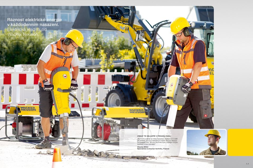 Nejlépe je to vidět při pohledu na vývoj elektrických kladiv Wacker Neuson za poslední roky.