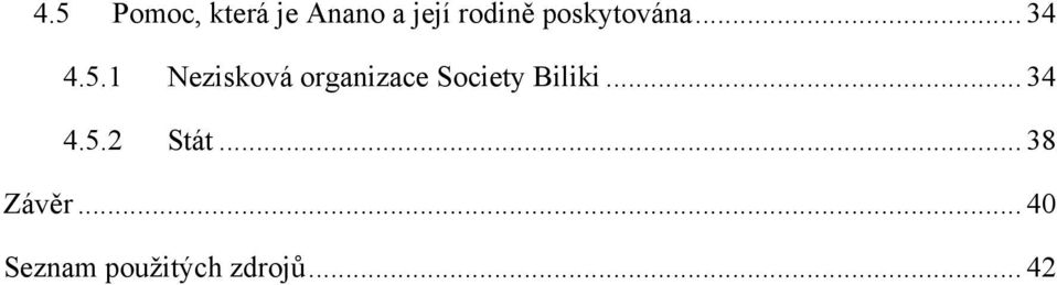 1 Nezisková organizace Society Biliki.