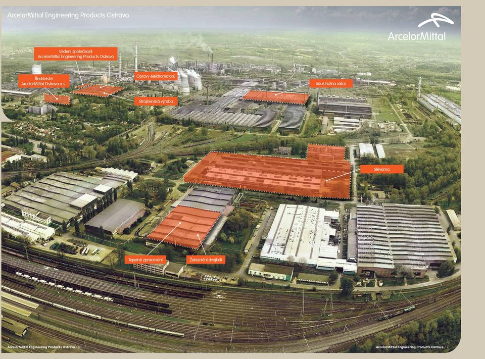 Ostrava Ředitelství ArcelorMittal Ostrava a.s. Opravy elektromotorů Soustružna válců