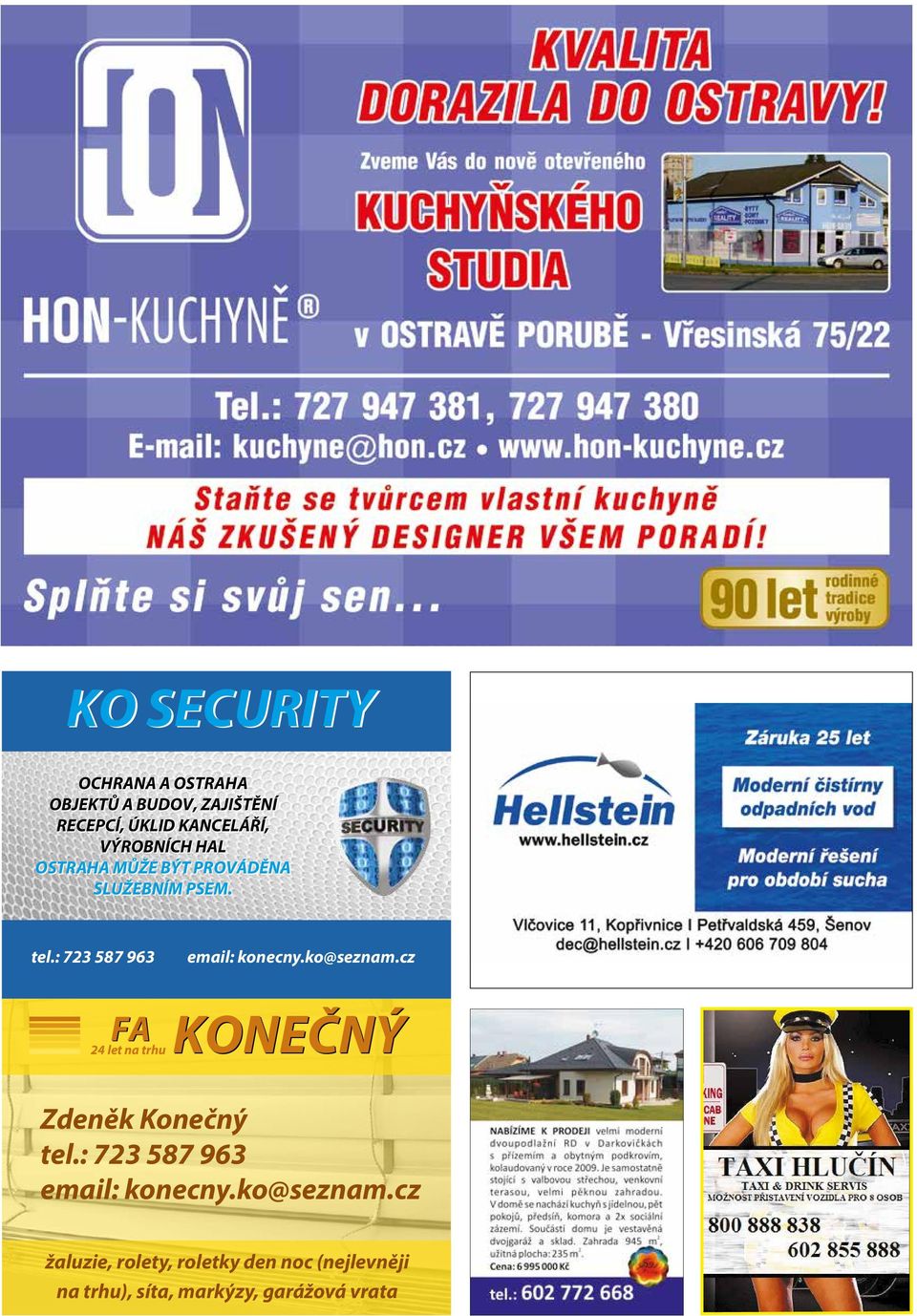 ko@seznam.cz fa 24 let na trhu konečný Zdeněk Konečný tel.: 723 587 963 email: konecny.