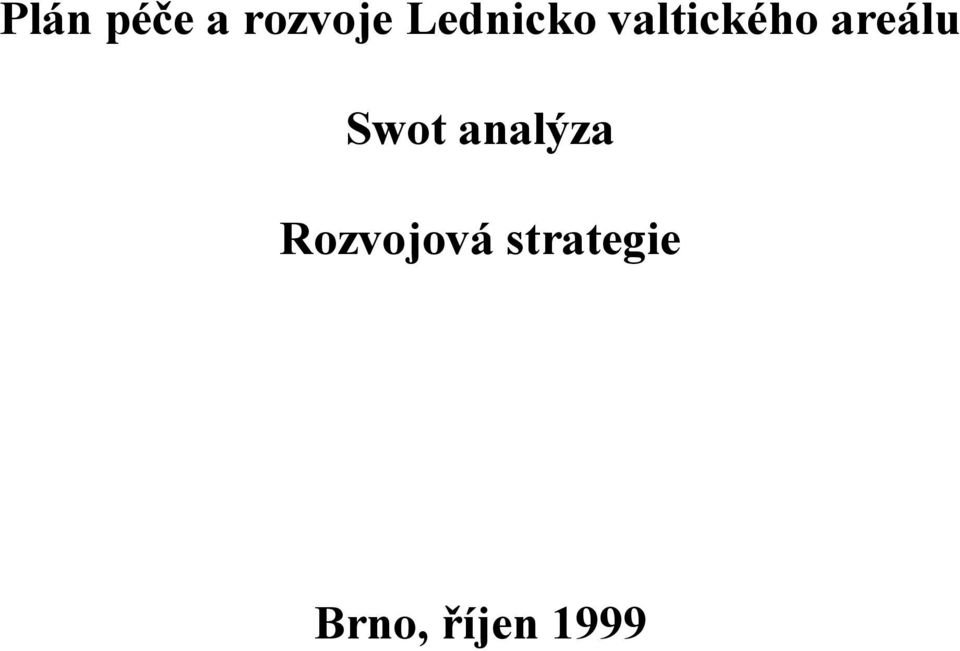 areálu Swot analýza