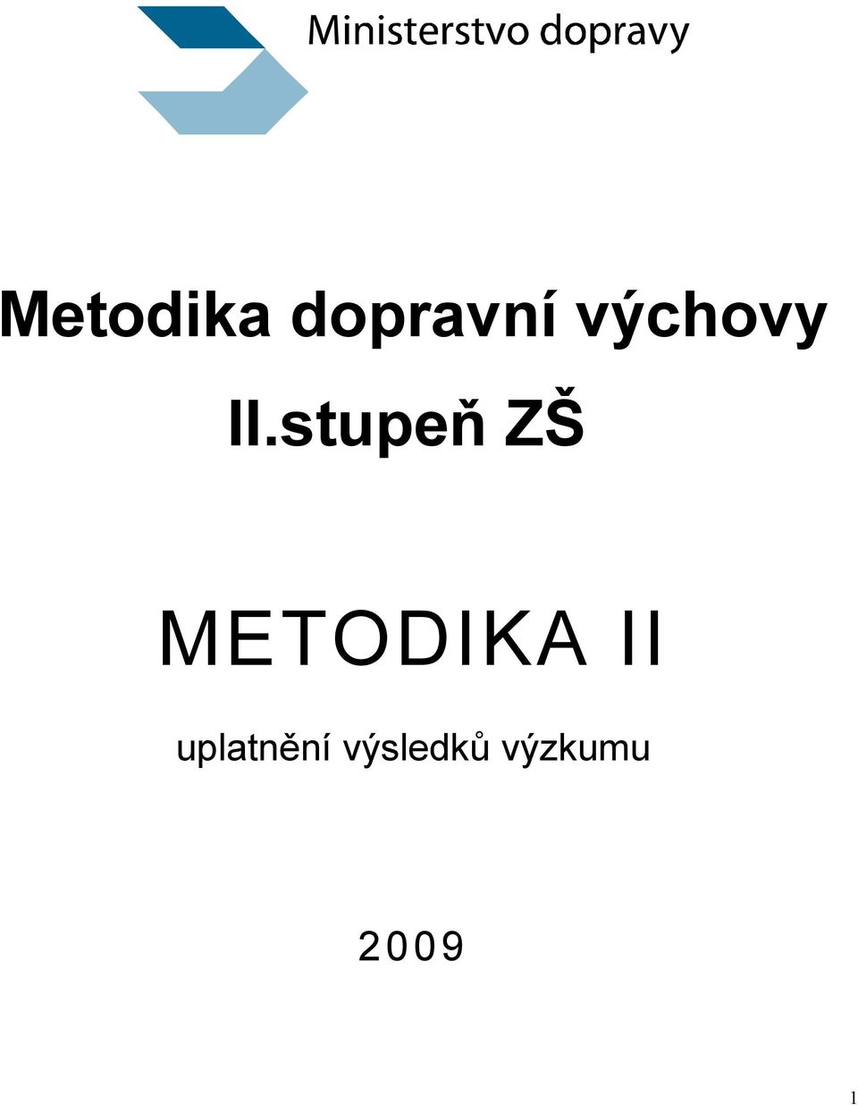 stupeň ZŠ METODIKA