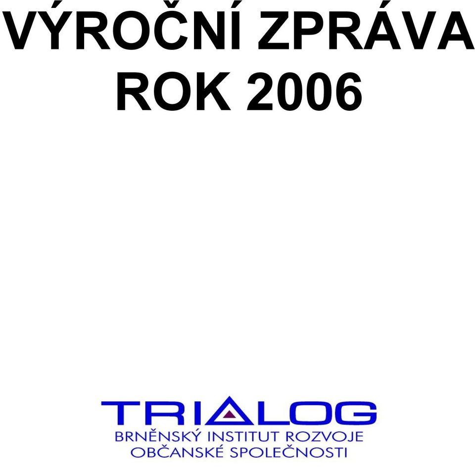 ROK 2006