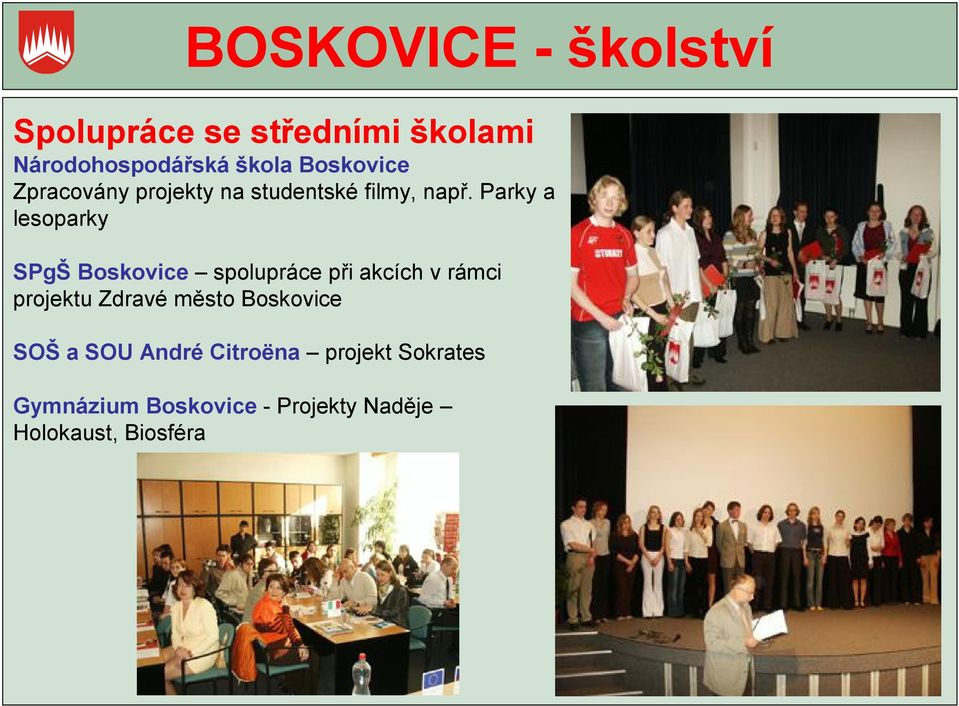 Parky a lesoparky SPgŠ Boskovice spolupráce při akcích v rámci projektu Zdravé