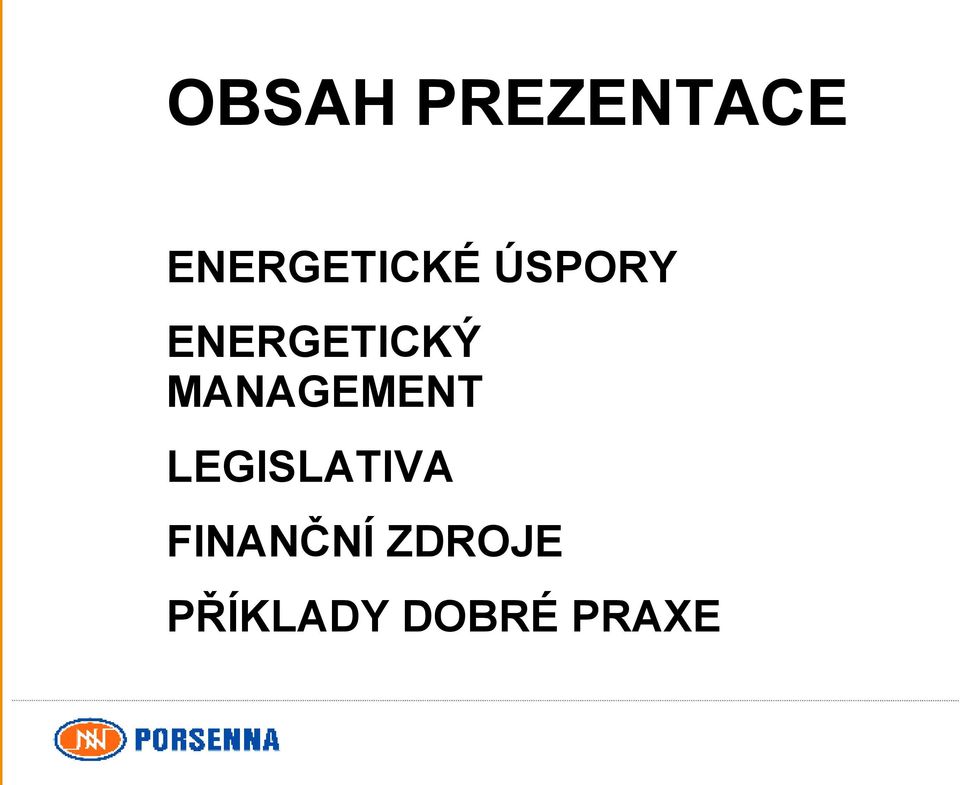 ENERGETICKÝ MANAGEMENT