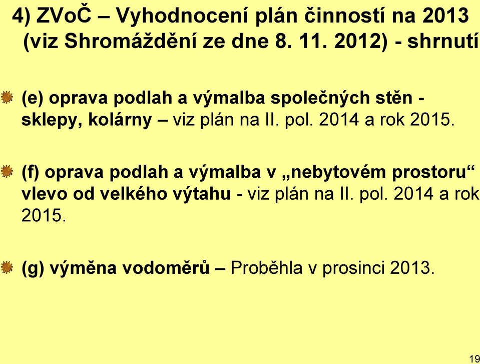 na II. pol. 2014 a rok 2015.