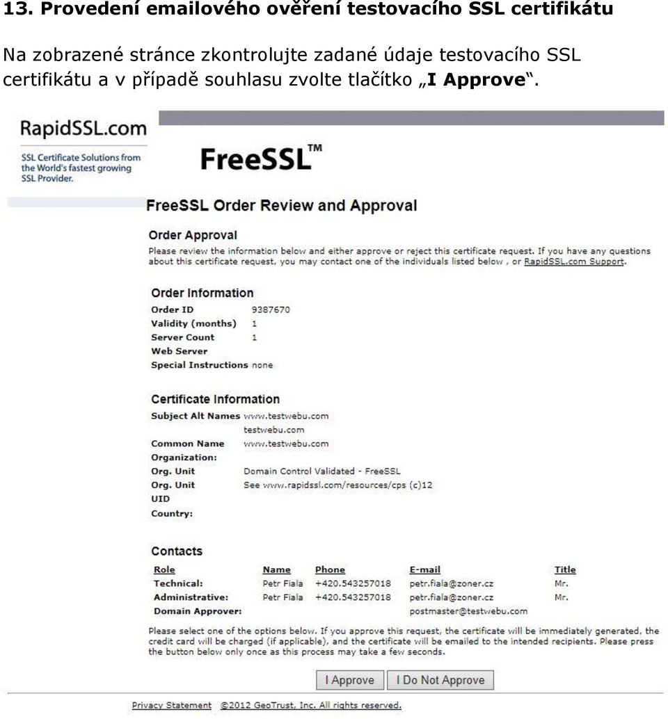 zkontrolujte zadané údaje testovacího SSL