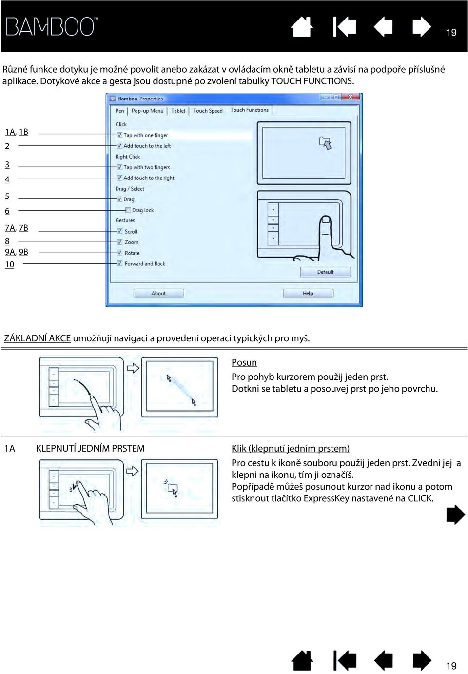 1A, 1B 2 3 4 5 6 7A, 7B 8 9A, 9B 10 BASIC ACTIONS enable you to navigate and perform typical mouse operations.