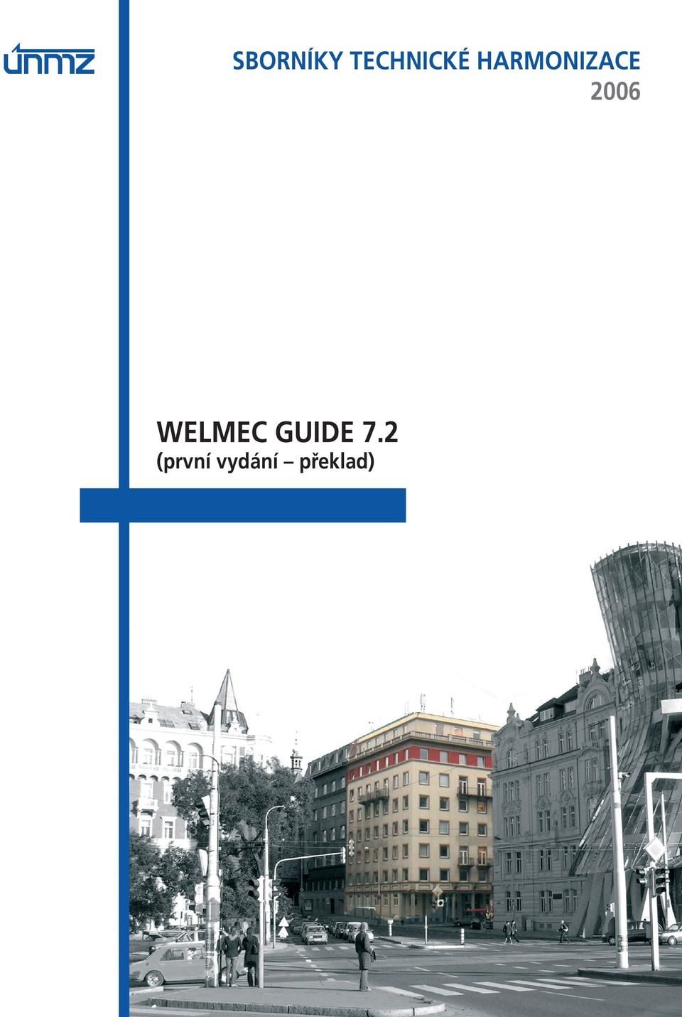 WELMEC GUIDE 7.