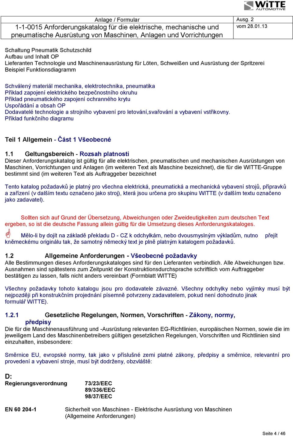 vybavení pro letování,svařování a vybavení vstřikovny. Příklad funkčního diagramu Teil 1 Allgemein - Část 1 Všeobecné 1.