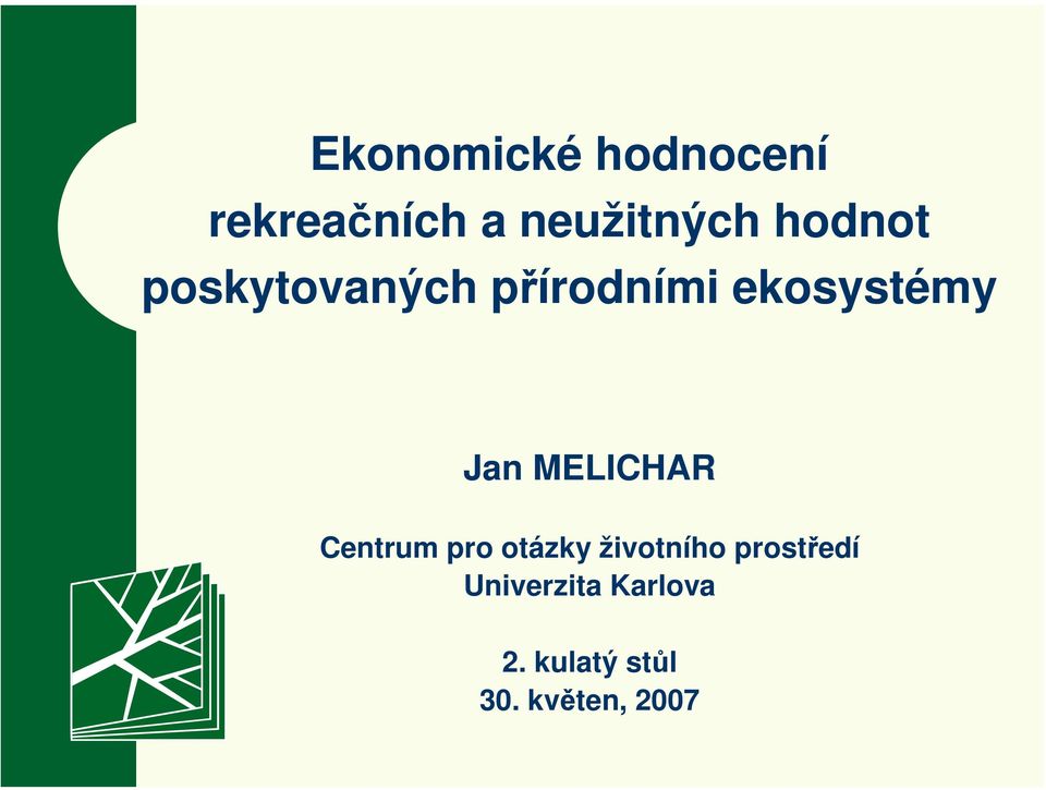 MELICHAR Centrum pro otázky životního prostředí
