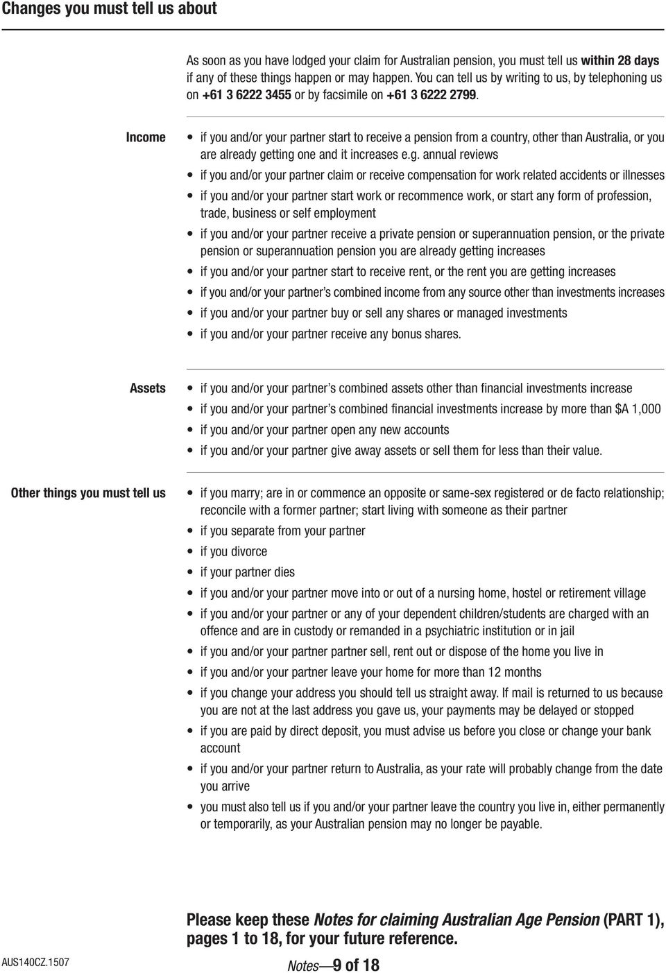 Income if you and/or your partner start to receive a pension from a country, other than Australia, or you are already ge