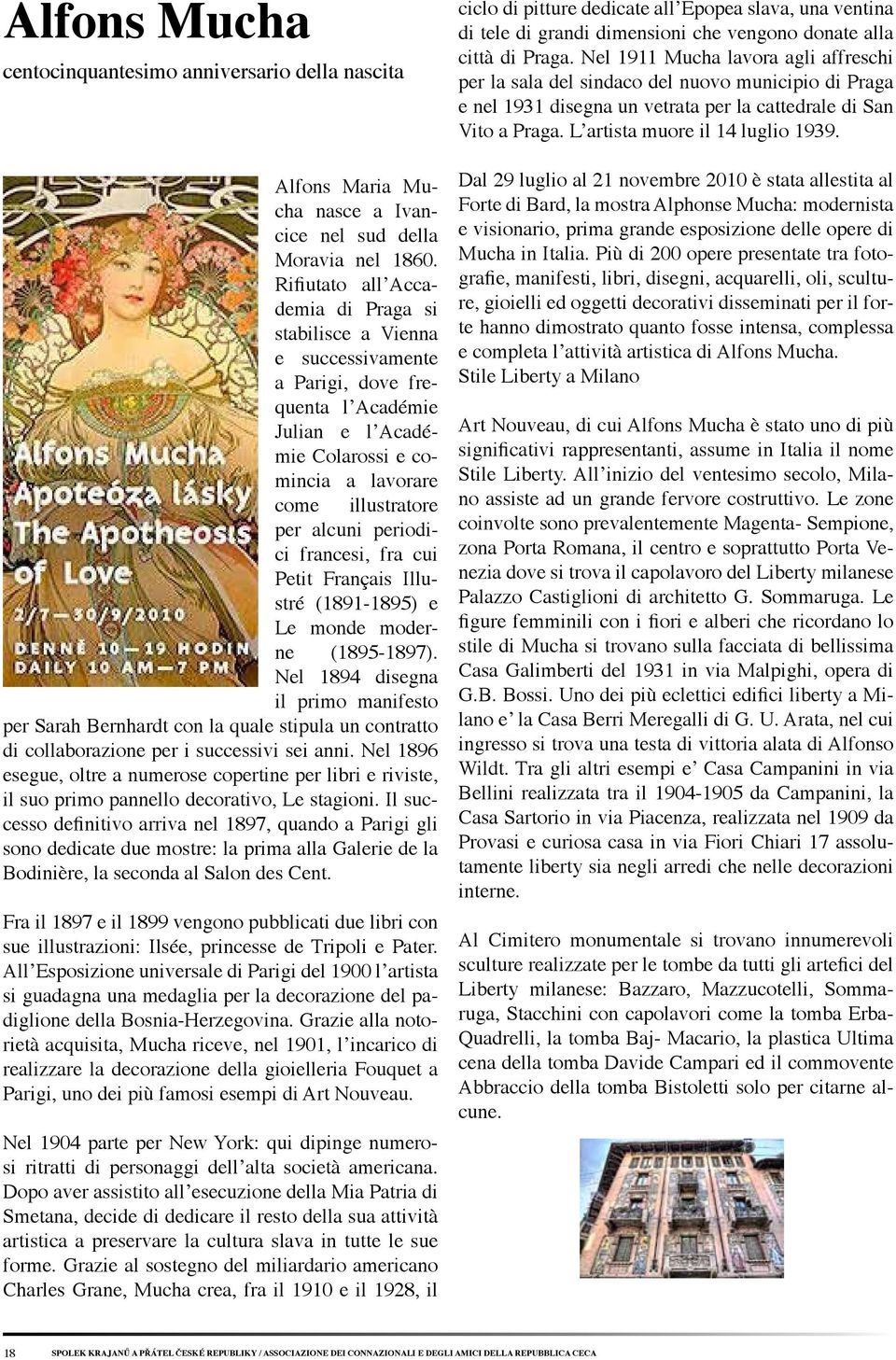 periodici francesi, fra cui Petit Français Illustré (1891-1895) e Le monde moderne (1895-1897).