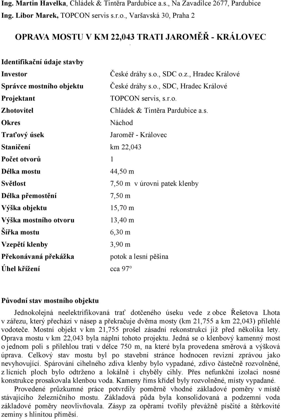 , Hradec Králové Správce most