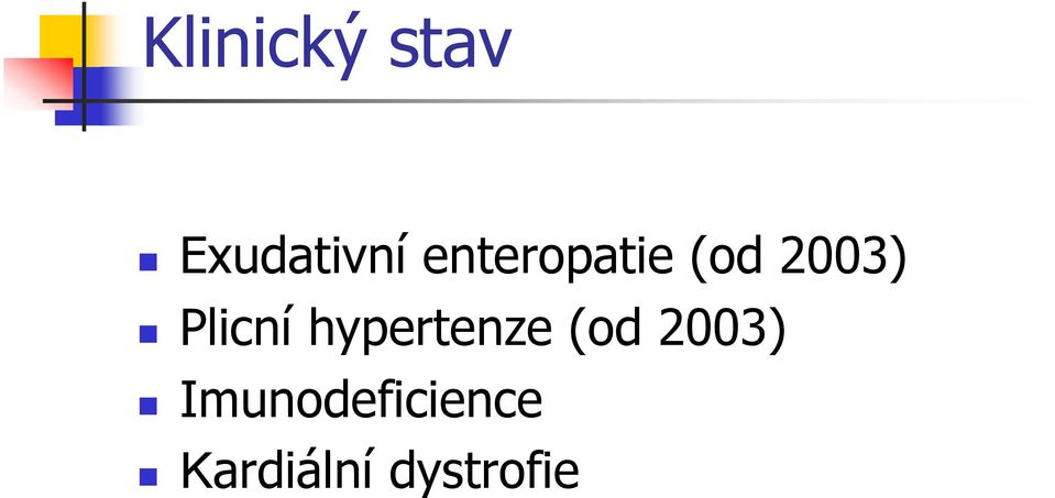 Plicní hypertenze (od 2003)