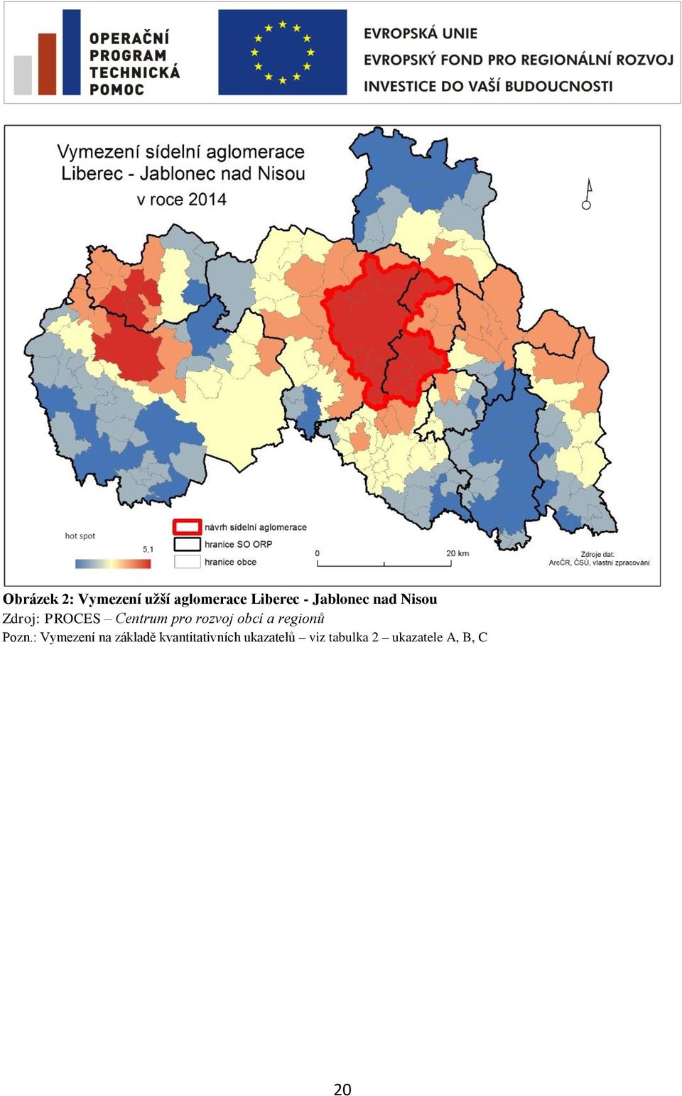 rozvoj obcí a regionů Pozn.