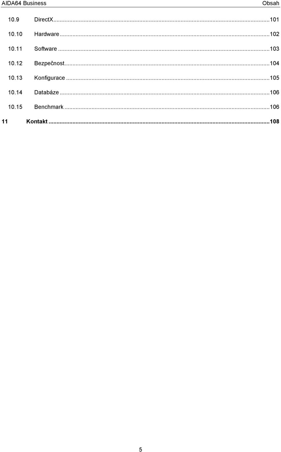 .. 104 10.13 Konfigurace... 105 10.