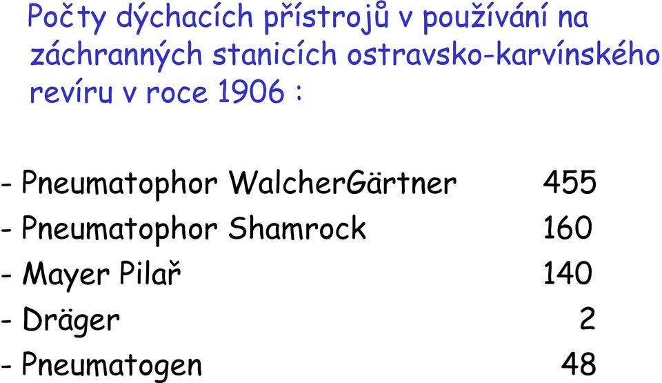 - Pneumatophor WalcherGärtner 455 - Pneumatophor