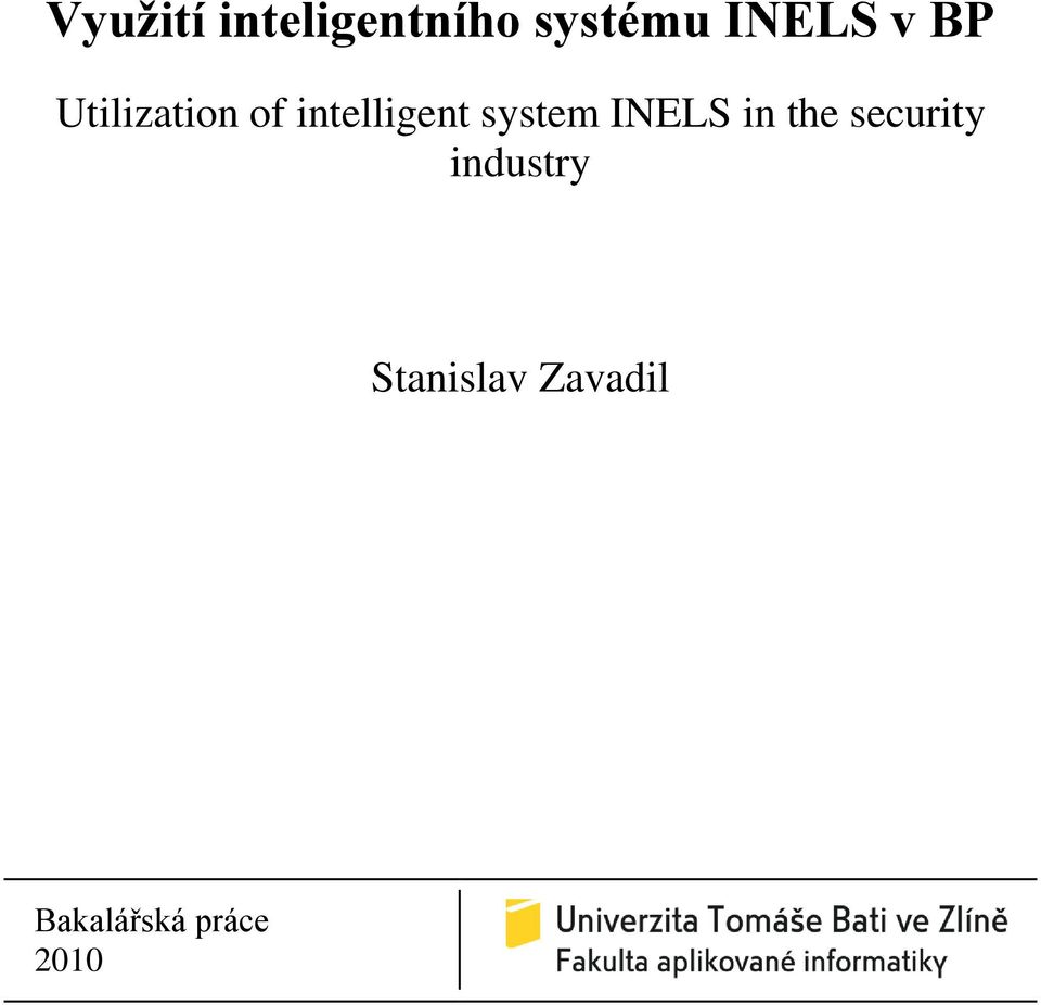 system INELS in the security