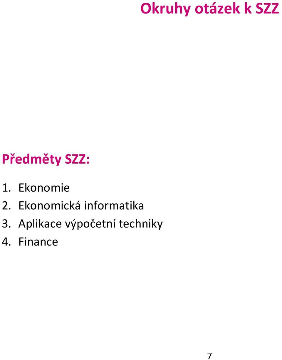 Ekonomická informatika 3.