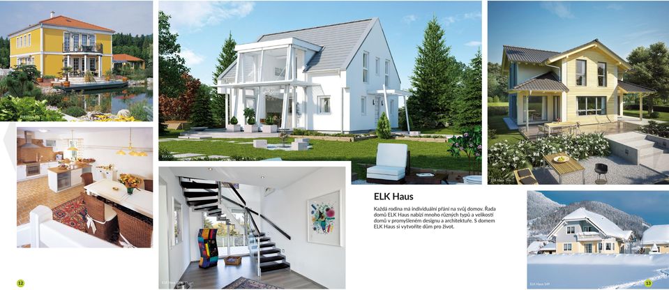 Řada domů ELK Haus nabízí mnoho různých typů a velikostí domů v