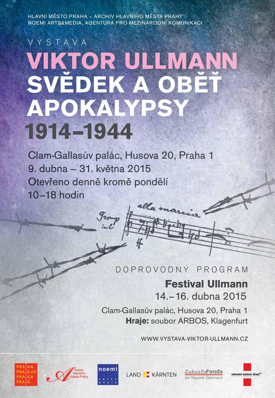 května 2015 Otevřeno denně kromě pondělí 10 18 hodin DOPROVODNÝ PROGRAM Festival Ullmann 14. 16.