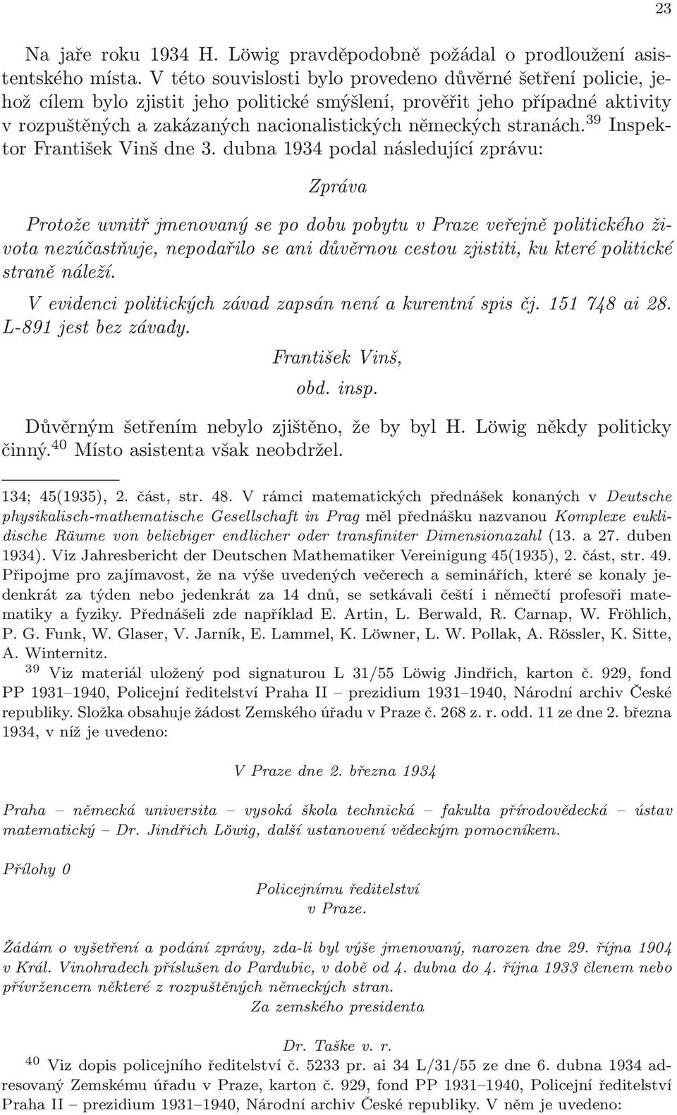stranách. 39 Inspektor František Vinš dne 3.
