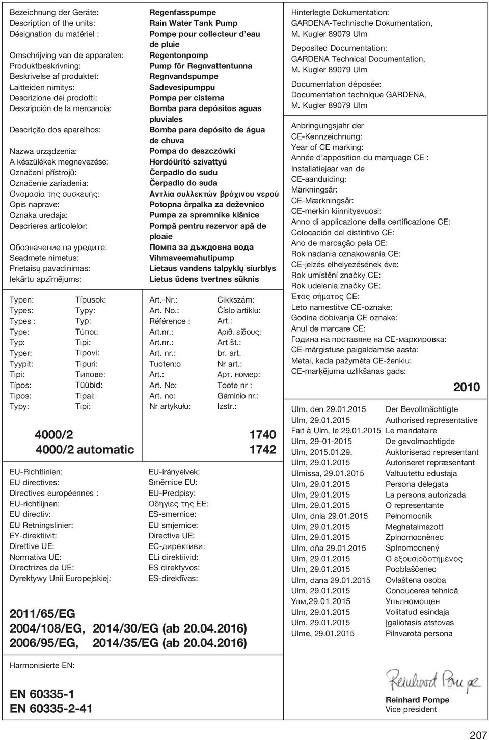 Descrierea articolelor: Обозначение на уредите: Seadmete nimetus: Prietaisų pavadinimas: Iekārtu apzīmējums: Typen: Types: Types : Type: Typ: Typer: Tyypit: Tipi: Típos: Tipos: Typy: Típusok: Typy: