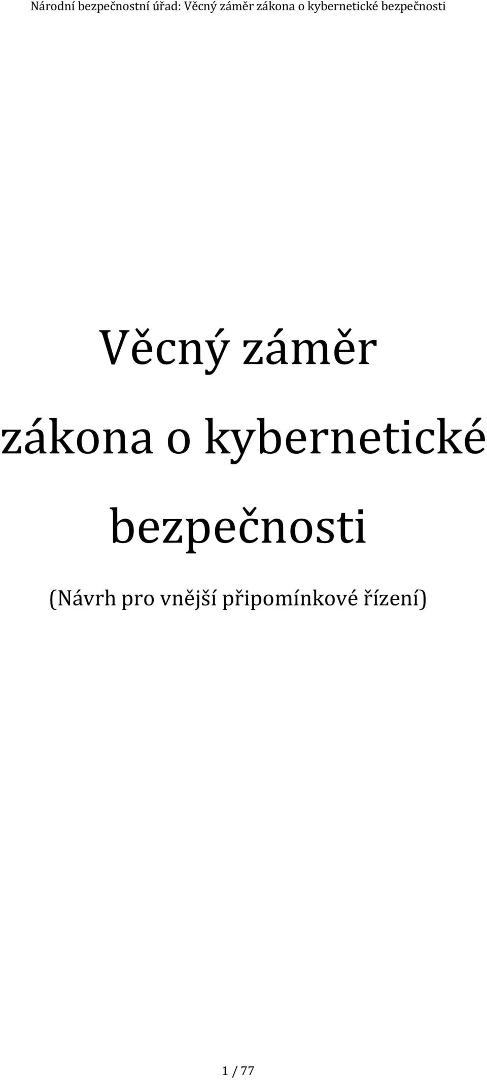 bezpečnosti (Návrh pro