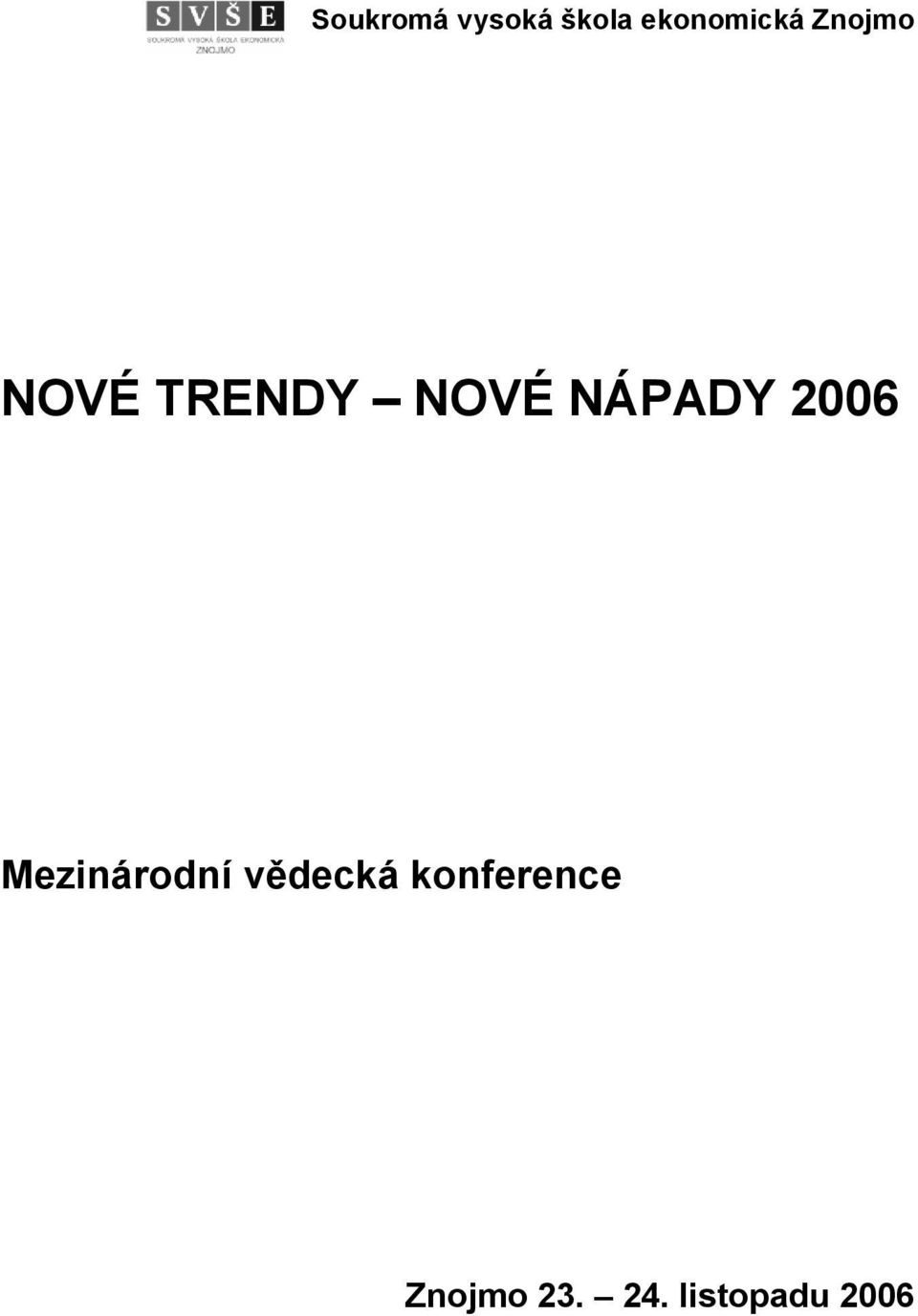 2006 Mezinárodní vědecká