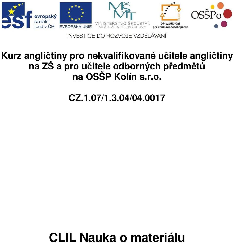 odborných předmětů na OSŠP Kolín s.r.o. CZ.