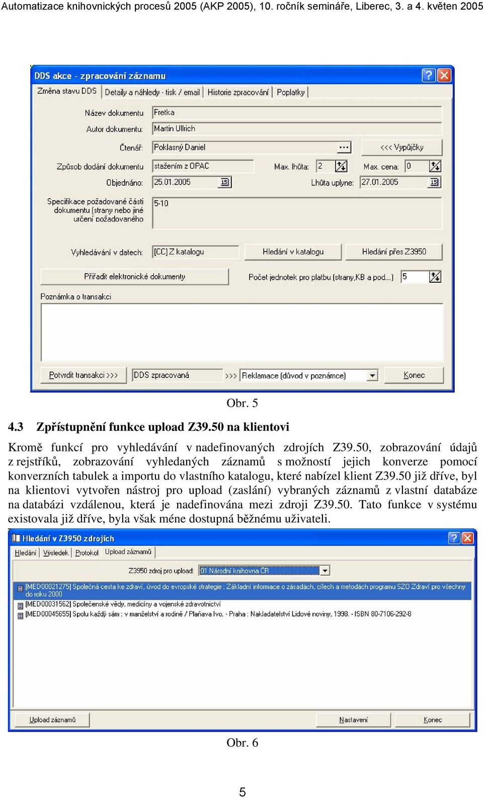 vlastního katalogu, které nabízel klient Z39.