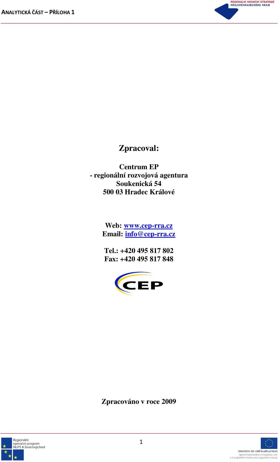 www.cep-rra.cz Email: info@cep-rra.cz Tel.