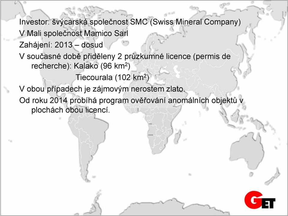 recherche): Kalako (96 km2) Tiecourala (102 km2) V obou případech je zájmovým