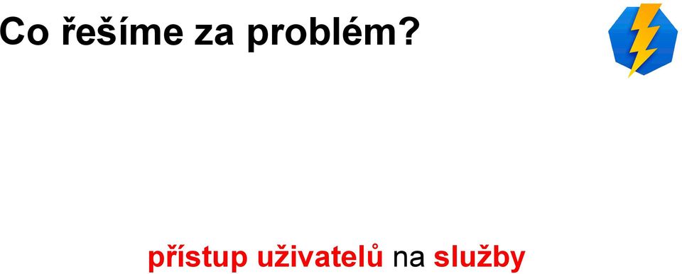 přístup