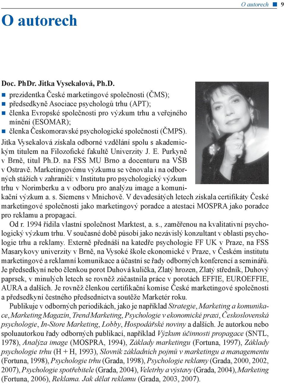 . Jitka Vysekalová, Ph.D.