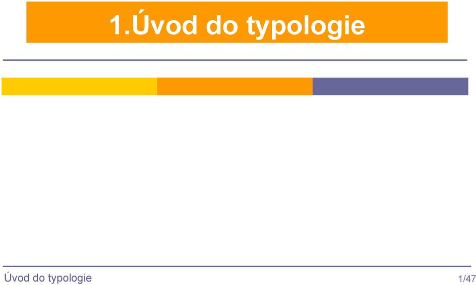 Úvod do 