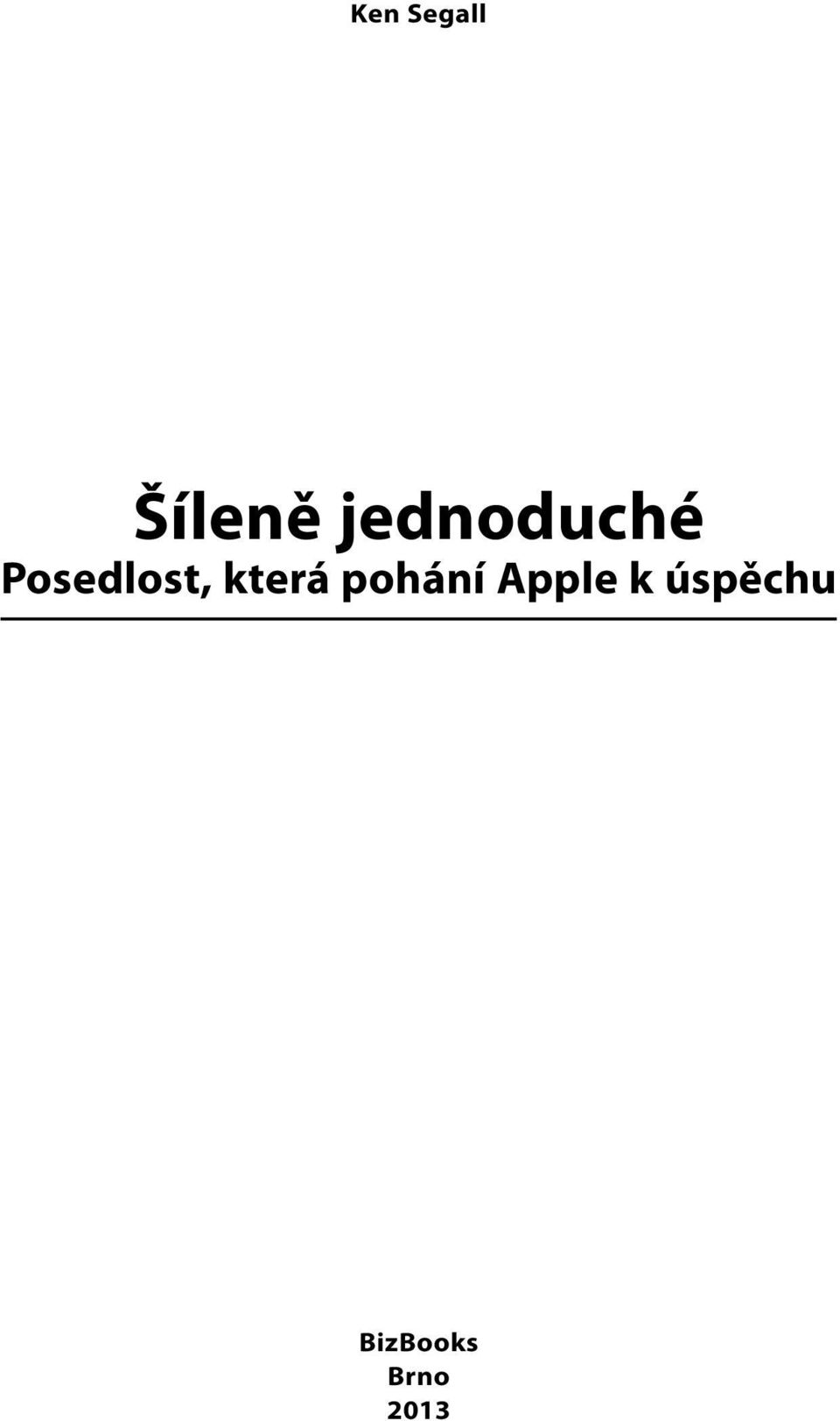 která pohání Apple k