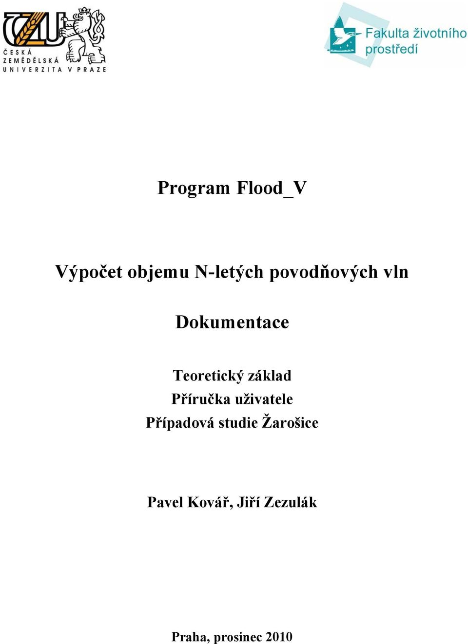 základ Příručka uživatele Případová studie