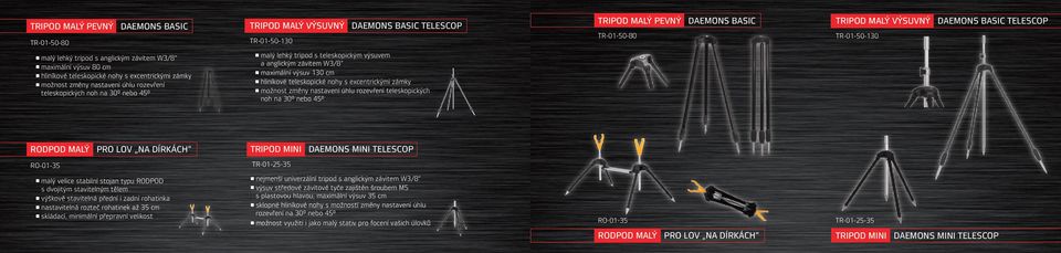 tripod s teleskopickým výsuvem a anglickým závitem W3/8 maximální výsuv 130 cm hliníkové teleskopické nohy s excentrickými zámky možnost změny nastavení úhlu rozevření teleskopických noh na 30 nebo