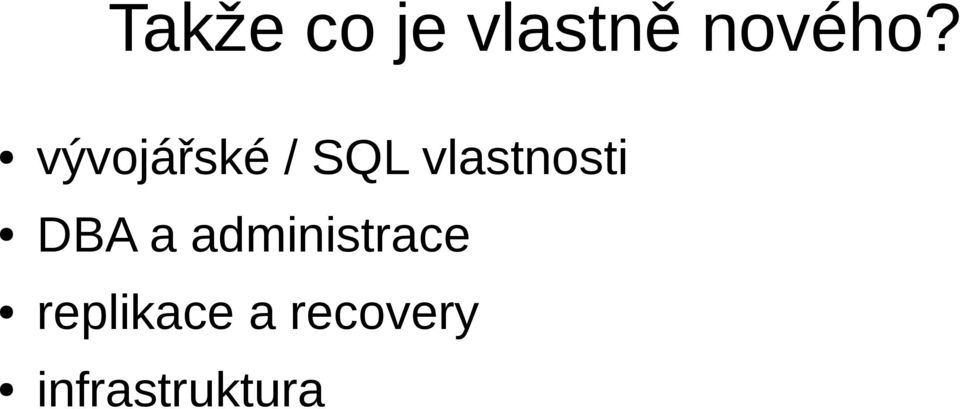 DBA a administrace