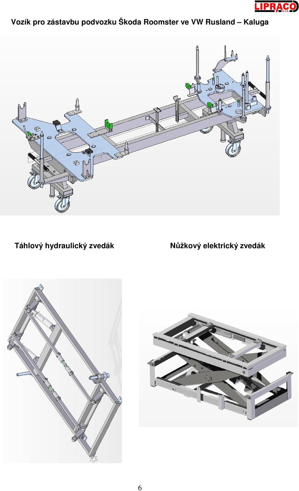 Kaluga Táhlový hydraulický