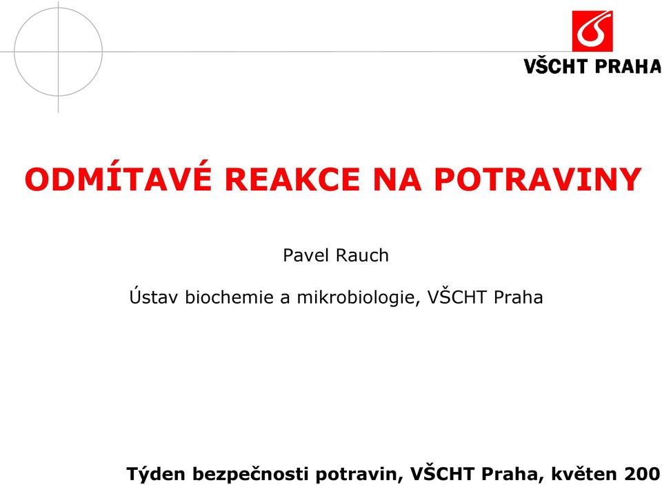 mikrobiologie, VŠCHT Praha Týden