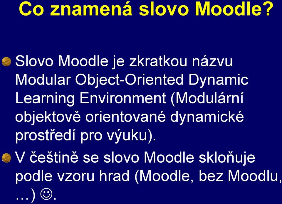 Learning Environment (Modulární objektově orientované