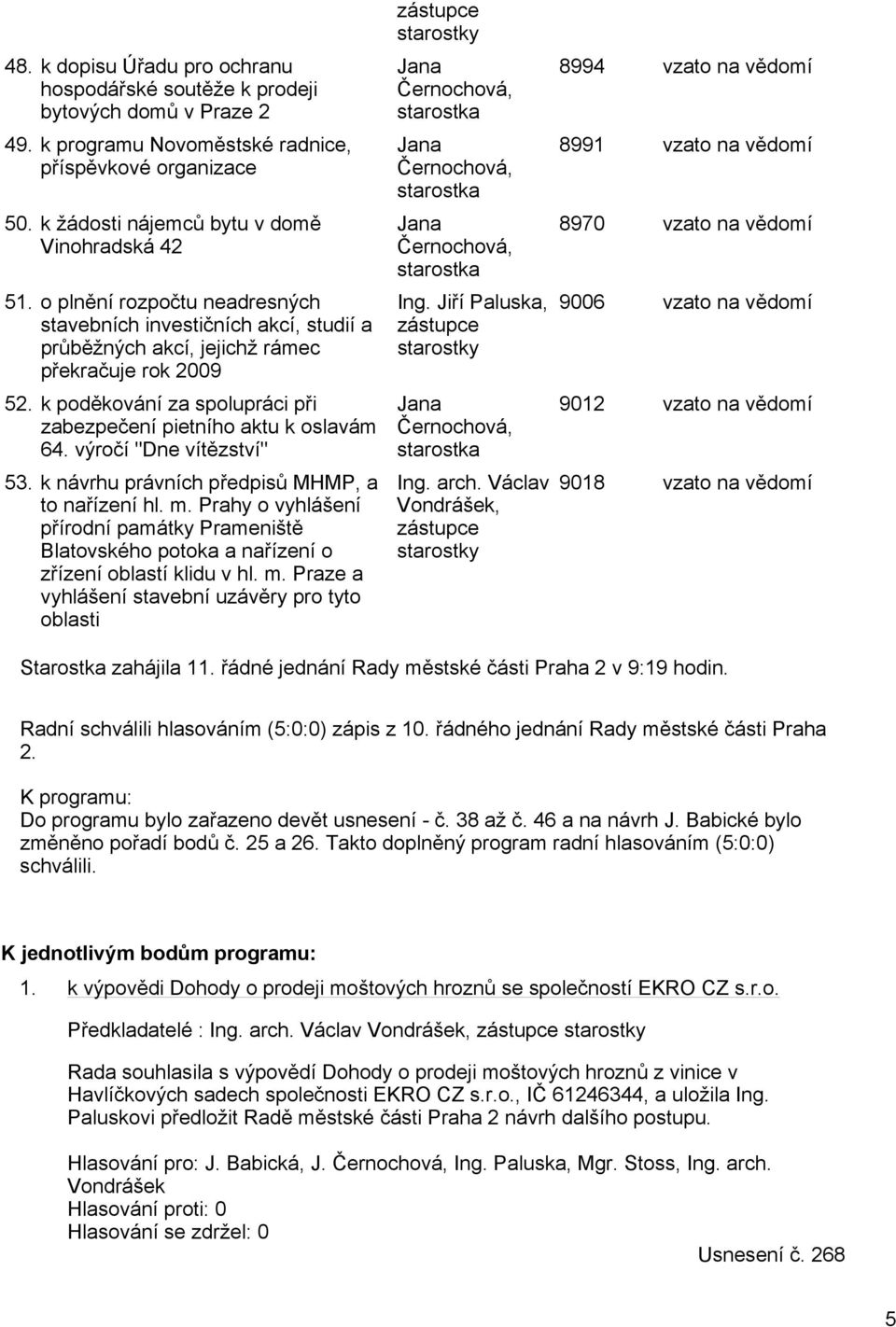 výročí "Dne vítězství" 53. k návrhu právních předpisů MHMP, a to nařízení hl. m.