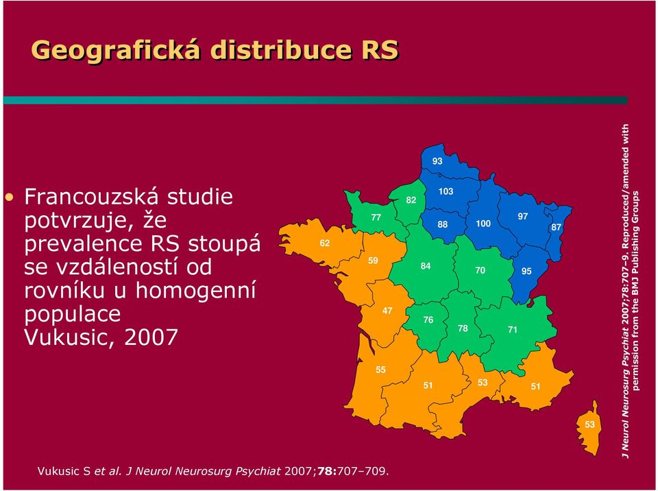 53 97 95 71 51 87 53 J Neurol Neurosurg Psychiat 2007;78:707 9.