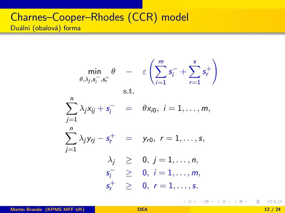 .., m, λ j y rj s r + = y r0, r = 1,..., s, λ j 0, j = 1,.