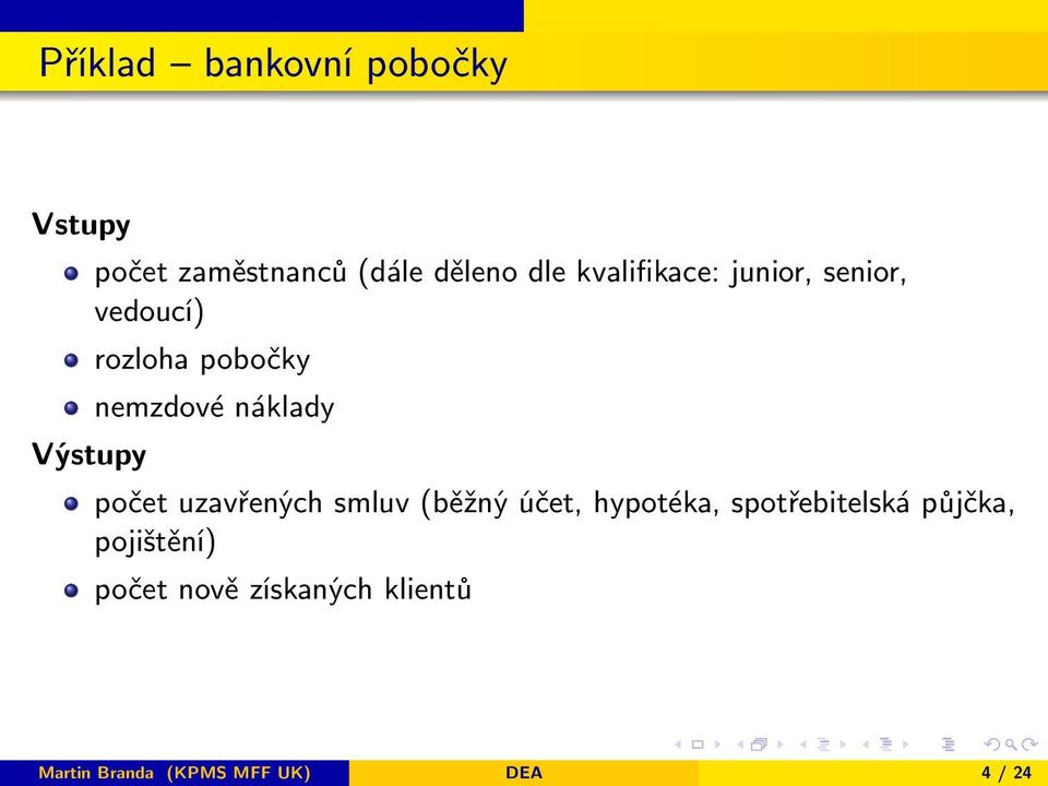 náklady počet uzavřených smluv (běžný účet, hypotéka, spotřebitelská